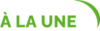 A-la-une A-la-une